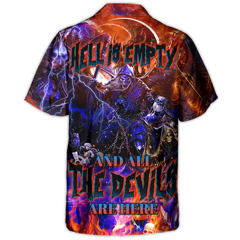 Skull Hell Is Empty And All The Devils Are Here - Hawaiian Shirt