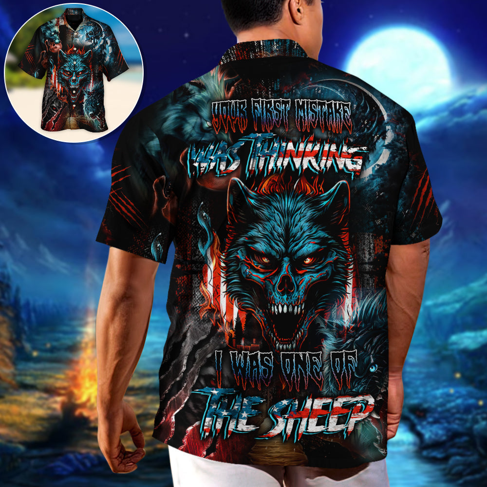 Skull Wolf Your First Mistake Was Thinking I Was One Of The Sheep - Hawaiian Shirt